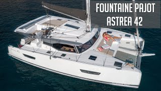 Fountaine Pajot Astrea 42 Catamaran Tour 2021  Our Search For The Perfect Catamaran [upl. by Weikert]