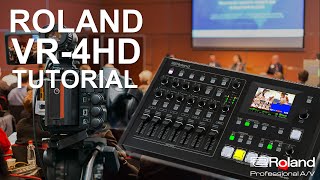 Roland VR4HD Streaming AV Mixer Tutorial [upl. by Melvin]