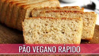 PÃO VEGANO RÁPIDO SEM GLÚTEN E SEM LACTOSE [upl. by Htebesile975]