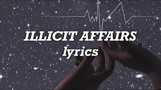 Taylor Swift  Illicit Affairs Lyrics [upl. by Vierno]