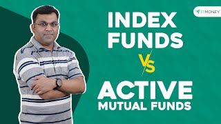 Which is Better – Index Funds VS Actively Managed Funds  History Advantages Performance and Risk [upl. by Olaznog]