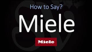 How to Pronounce Miele CORRECTLY [upl. by Atinod]