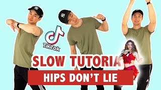 HIPS DONT LIE SLOW TUTORIAL  TIKTOK DANCE [upl. by Rivy24]