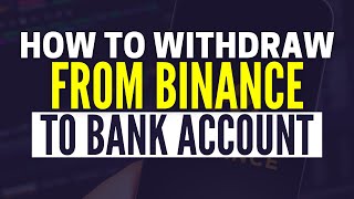 How To Withdraw From Binance to Bank Account 2025 [upl. by Eelibuj468]