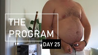 The Program Day 25 [upl. by Siurad333]