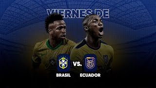 ECUADOR vs BRASIL La PREVIA [upl. by Sevart463]