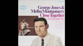 George Jones and Melba Montgomery  Close Together [upl. by Cicenia]