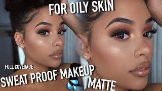 MY EXTREMELY MATTE SWEAT PROOF OIL PROOF FULL COVERAGE MAKEUP ROUTINE [upl. by Anasor]