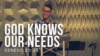 Genesis 2125 God Knows Our Needs [upl. by Yendis]