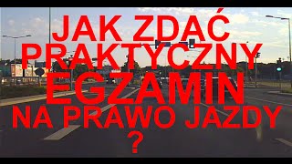 Jak zdać praktyczny egzamin na prawo jazdy Najlepszy i najkrótszy manual dla przyszłych kierowców [upl. by Newlin]