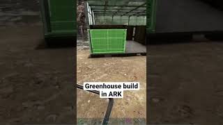 Greenhouse build in ARK [upl. by Armyn]