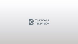 Tlaxcala Televisión  LIVE [upl. by Haisej871]