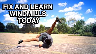 Learn How to Windmill Today  3 Common Problems Easily Fixed [upl. by Basia101]