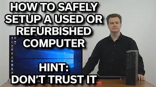 Safely setup a used computer  StepbyStep Guide [upl. by Naasah]