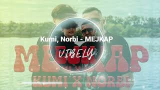 Kumi Norbi  MEJKAP Vibely Music [upl. by Darce178]