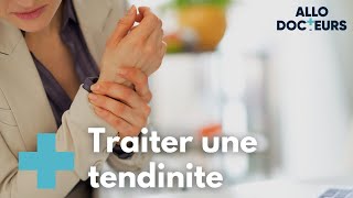 Comment soigner une tendinite   Allo Docteurs [upl. by Asimaj587]