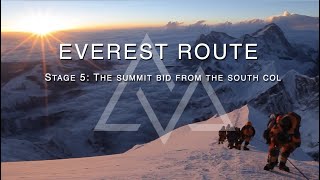 Climbing Everest  Route Breakdown  Stage 5 The Summit bid [upl. by Vladimar]