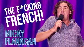 The French Are Really Lazy  Micky Flanagan  An Another Fing Live [upl. by Yalcrab]