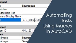 Automating tasks using Macros in AutoCAD [upl. by Devol]