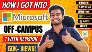 How I Got Into Microsoft OFFCampus  Software Engineer  1 week Revision Strategy  Nishant Chahar [upl. by Dragoon]