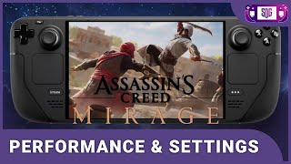 Assassins Creed Mirage Steam Deck Performance and Settings [upl. by Rebeh]