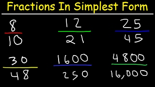 Reducing Fractions to Simplest Form [upl. by Bayly]