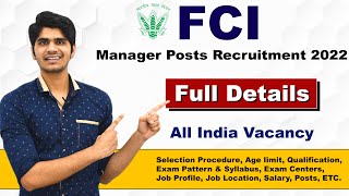 FCI Manager Various Post Recruitment 2022  Full Details  Govt Job [upl. by Ken]