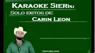 Y Te Vi Con El  Karaoke Sierreño [upl. by Enrobyalc532]