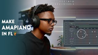 FL Studio 21 Beginner  Amapiano Tutorial [upl. by Halona915]