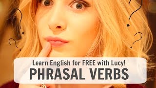 PHRASAL VERBS 4 Helpful Hints amp 10 Useful Phrasal Verbs [upl. by Iek700]