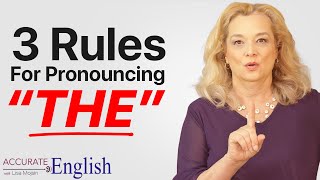 How to pronounce the article THE  3 rules Accurate English [upl. by Mail]