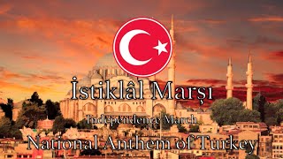 National Anthem Turkey  İstiklâl Marşı NEW VERSION [upl. by Amaty]