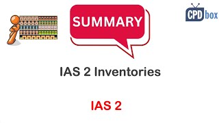 IAS 2 Inventories summary  applies in 2025 [upl. by Atnoek]