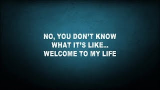 Simple Plan  Welcome To My Life Lyrics [upl. by Grega964]