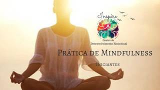 Prática de Mindfulness para Iniciantes [upl. by Esialb149]