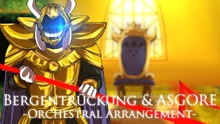 【Undertale】 Bergentrückung amp ASGORE Orchestral Arrange [upl. by Scrogan]