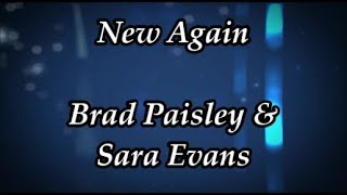 New Again  Brad Paisley amp Sara Evans Lyrics [upl. by Walden]