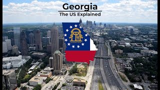 Georgia  The US Explained [upl. by Adleremse]