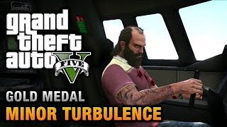 GTA 5  Mission 47  Minor Turbulence 100 Gold Medal Walkthrough [upl. by Buzzell]