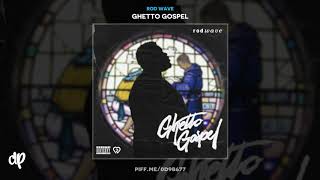 Rod Wave  Brace Face Ghetto Gospel [upl. by Pier]