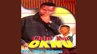 Chin ASA Okwu Pt 1 [upl. by Ilime521]