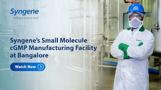 Small Molecule cGMP Manufacturing Facility at Bangalore  Syngene [upl. by Durarte]