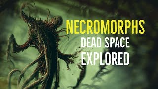 Necromorphs Dead Space Explored [upl. by Zosema]