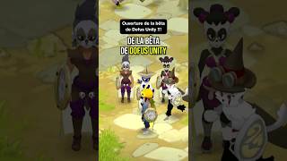 LA BÊTA DE DOFUS UNITY EST OUVERTE [upl. by Greyson]