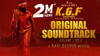 KGF Chapter 1  BGM Original Soundtrack  Vol 2  Yash  Ravi Basrur Prashanth NeelHombale Films [upl. by Dudden]