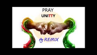 PRAY  UNITTY  Preedy Kimi amp Orlando Ocatave Izac King Marlon Asher [upl. by Ayila763]