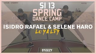 Isidro Rafael amp Selene Haro  Loyalty  Kendrick Lamar  SI Spring Dance Camp 2017 [upl. by Brian949]