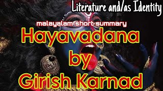 Hayavadana by Girish KarnadMalayalam summary [upl. by Gipson623]