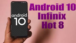 Install Android 10 on Infinix Hot 8 LineageOS 171 GSI Treble ROM  How to Guide [upl. by Odlaumor]