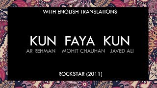 Kun Faya Kun Lyrics  With English Translation [upl. by Shea]